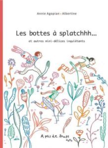 Les bottes à splatchhh…