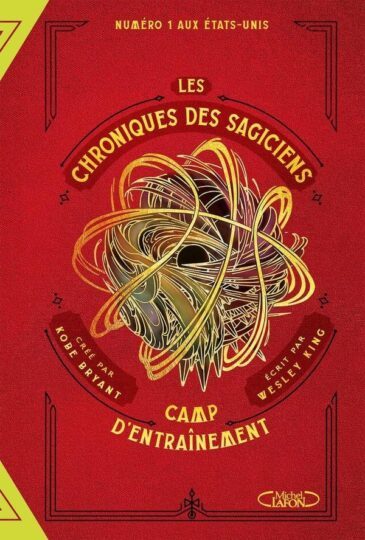 Les chroniques des sagiciens Tome 1 : camp d’entraînement