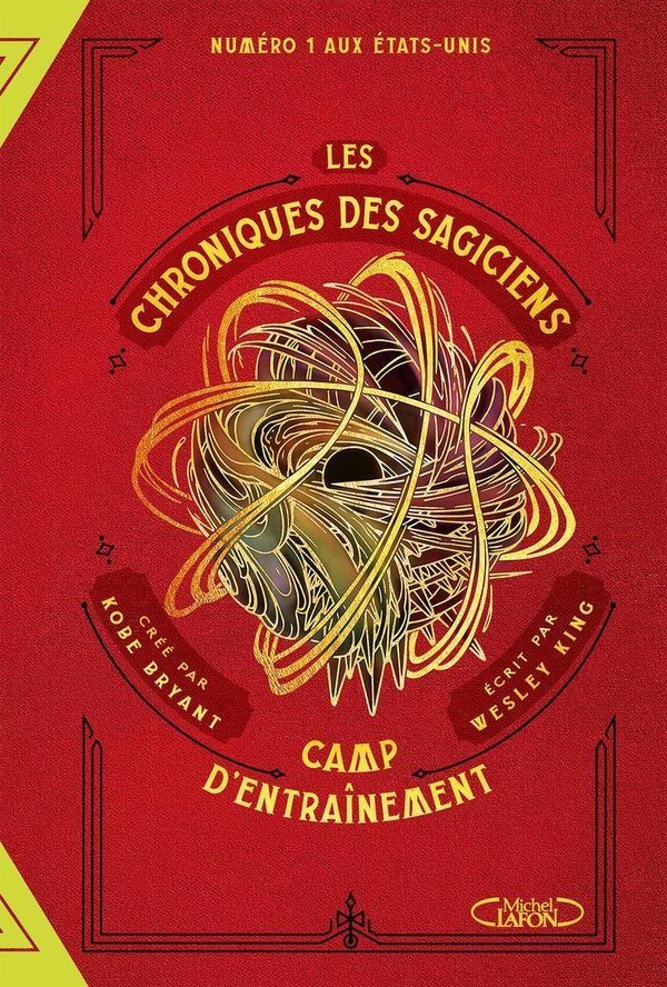 Les chroniques des sagiciens Tome 1 : camp d’entraînement