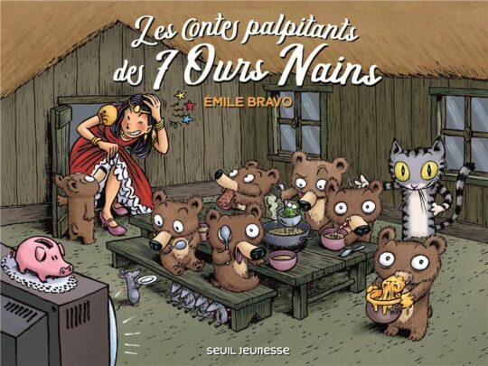 Les contes palpitants des 7 ours nains