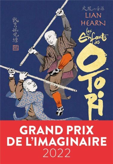 Les enfants des Otori Tome 1 : les guerriers orphelins