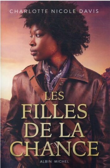 Les filles de la chance Tome 1