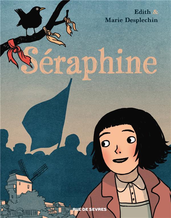 Les filles du siècle Tome 1 : Séraphine