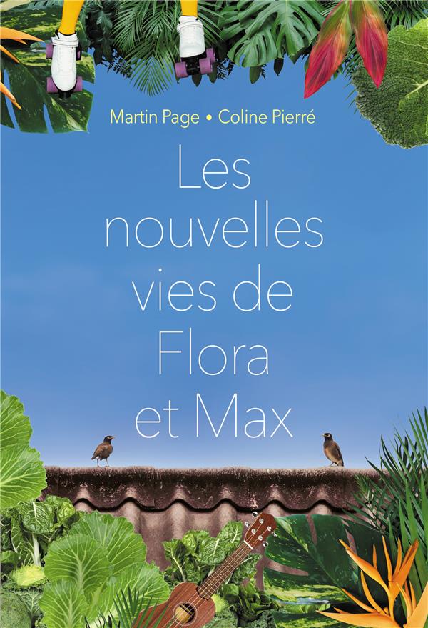 Les nouvelles vies de flora et max