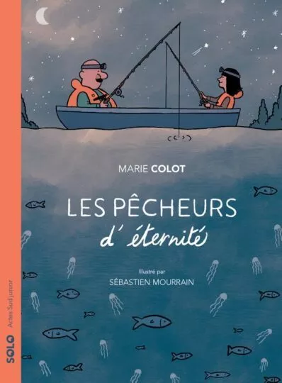 Les pêcheurs d&rsquo;éternité