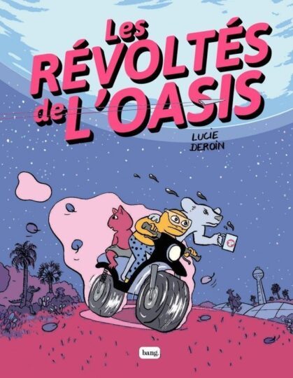 Les révoltes de l’oasis