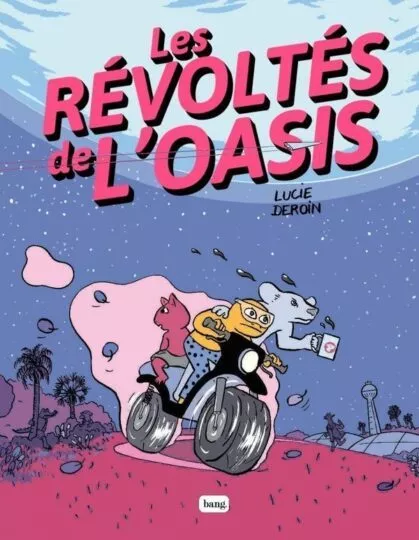 Les révoltes de l&rsquo;oasis