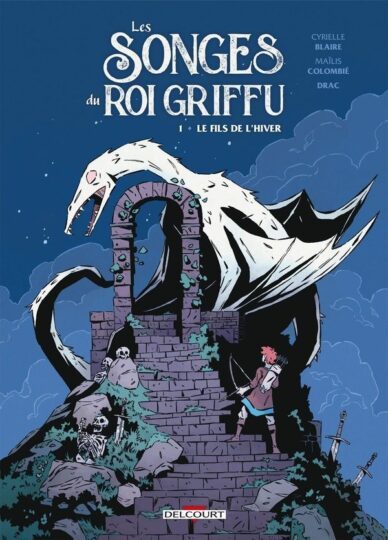 Les songes du roi griffu Tome 1 : le fils de l’hiver