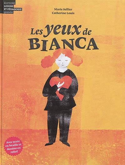 Les yeux de Bianca