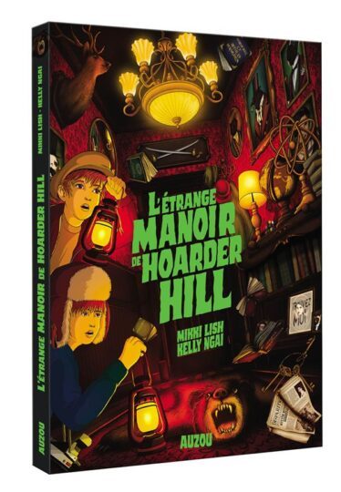 L’étrange manoir de Hoarder HiLL Tome 1