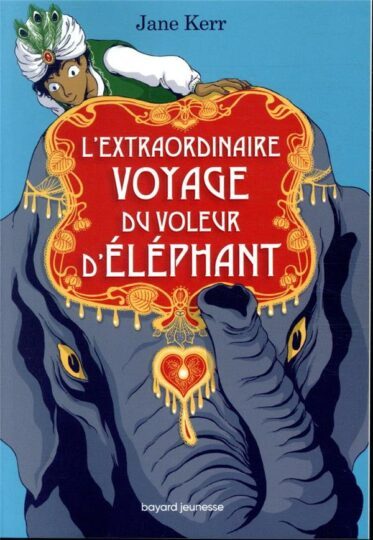 L’extraordinaire voyage du voleur d’éléphant