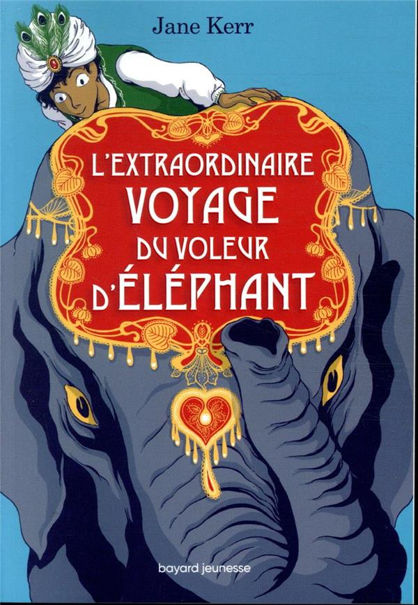 L’extraordinaire voyage du voleur d’éléphant