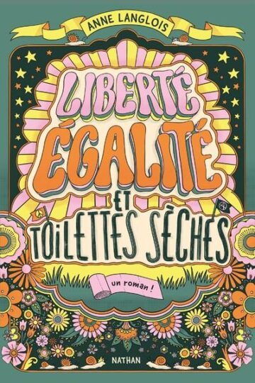 Liberté, égalité et toilettes sèches