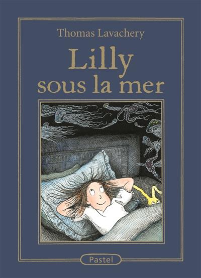 Lilly sous la mer