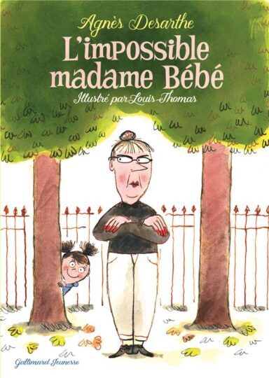 L’impossible madame Bébé