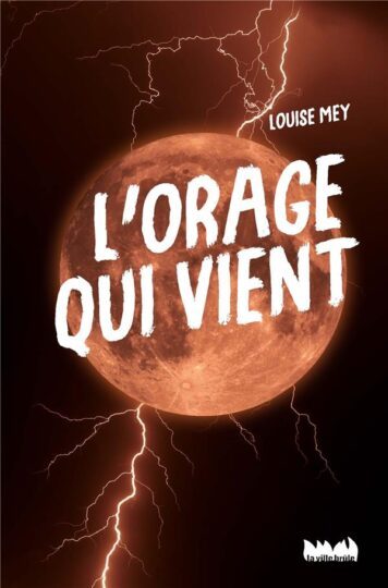 L’orage qui vient