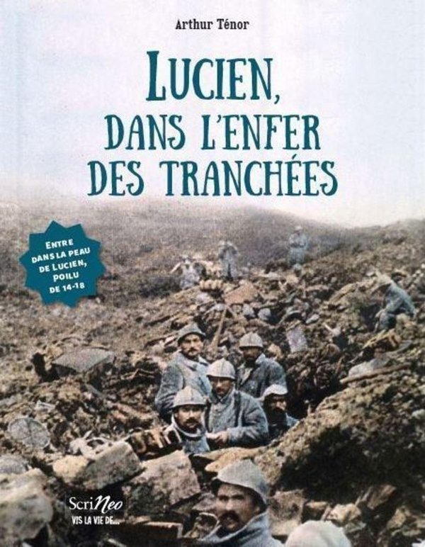 Lucien, dans l’enfer des tranchées