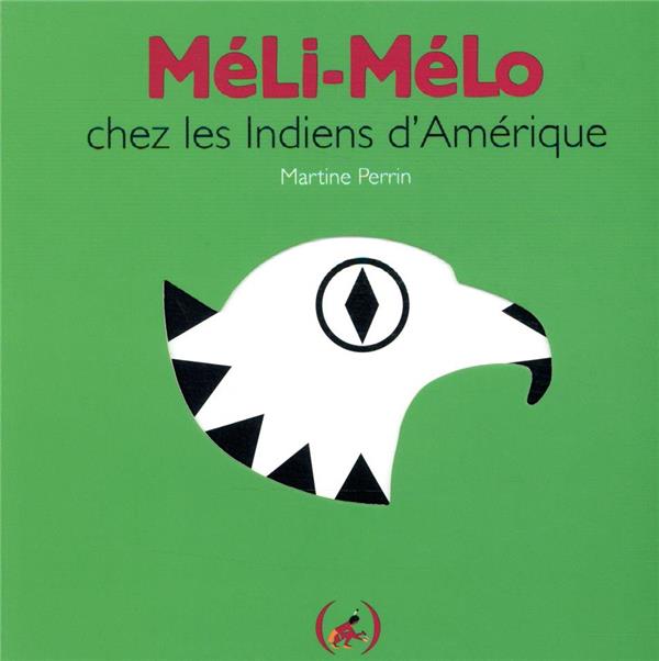 Méli-mélo chez les Indiens d’Amérique