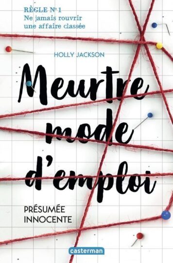 Meurtre mode d’emploi Tome 1 ; présumée innocente