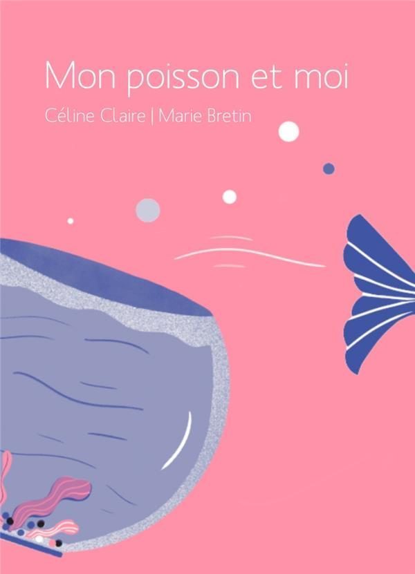 Mon poisson et moi