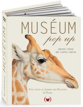 Muséum pop up ; une visite au Jardin des plantes de Paris