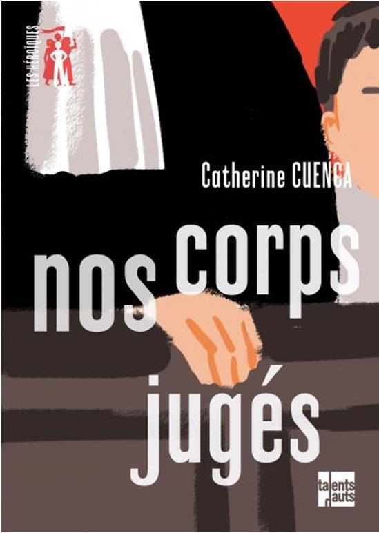 Nos corps jugés