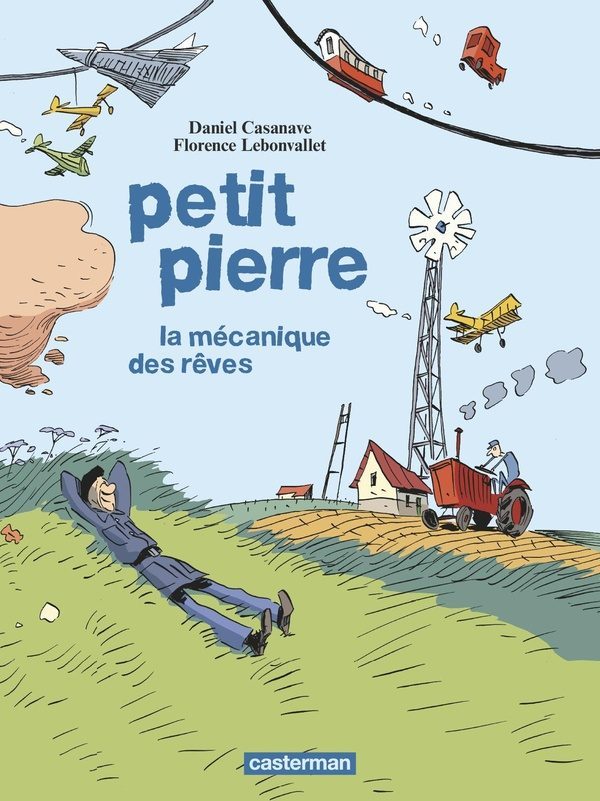 Petit Pierre, la mécanique des rêves