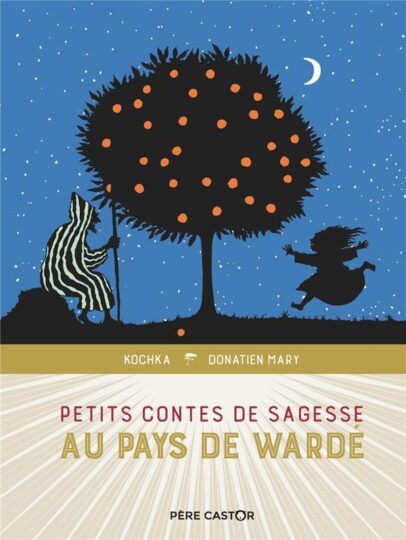 Petits contes de sagesse au pays de Wardé