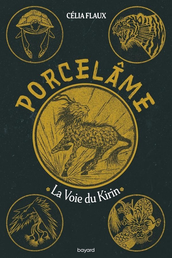 Porcelâme Tome 1 : la voie du Kirin