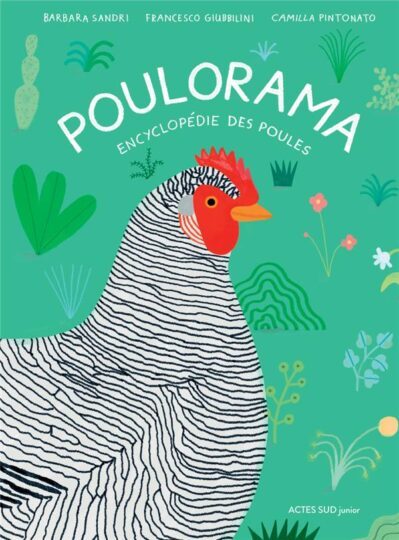 Poulorama ; encyclopédie des poules