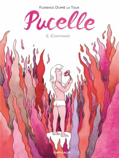 Pucelle Tome 2 : confirmée