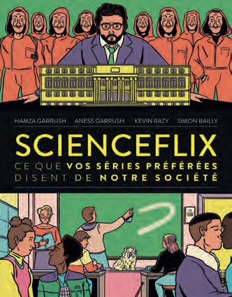 Scienceflix : ce que vos séries préférées disent de notre société