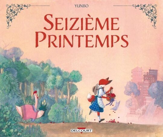 Seizième printemps