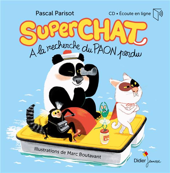 Superchat : à la recherche de paon perdu