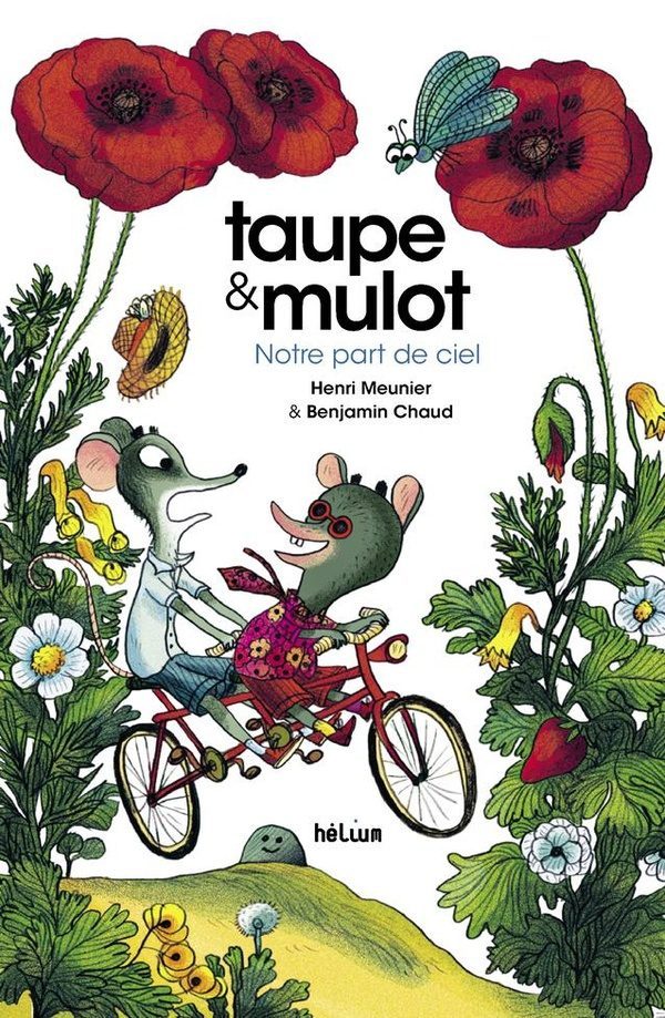 Taupe et mulot Tome 3 : notre part de ciel