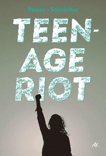 Teenage riot