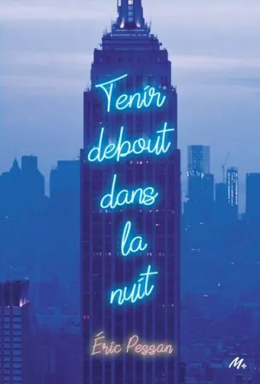 Tenir debout dans la nuit