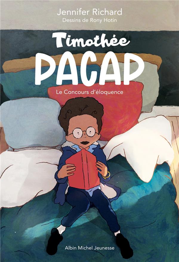 Timothée Pacap Tome 1 : le concours d’éloquence