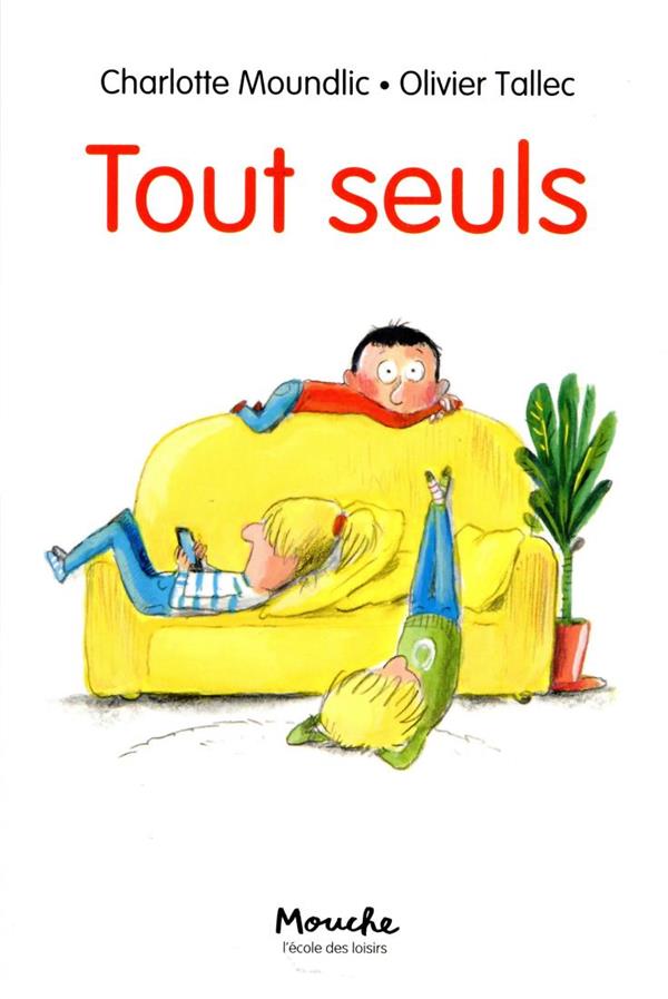 Tout seuls