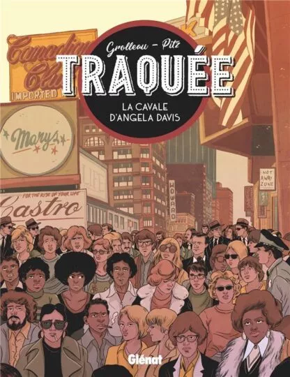 Traquée ; la cavale d&rsquo;Angela Davis