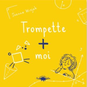 Trompette + moi