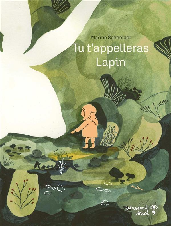 Tu t’appelleras lapin