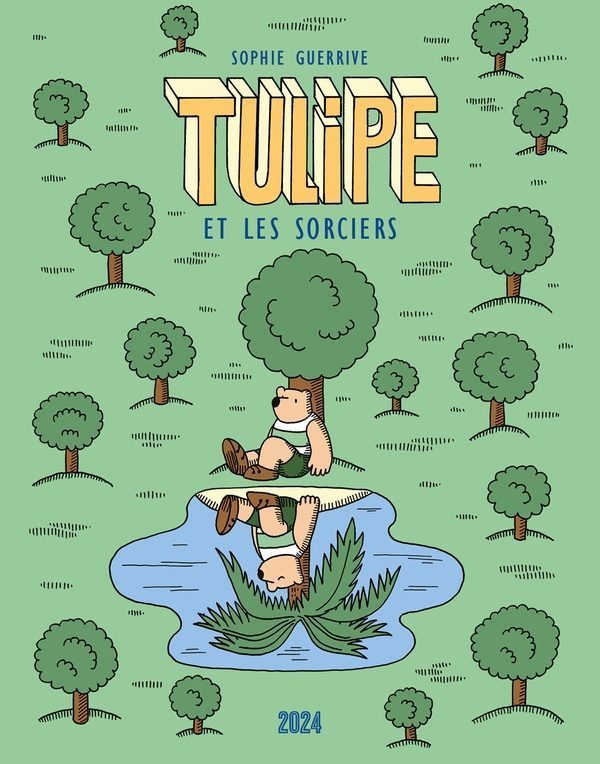 Tulipe Tome 3 : Tulipe et les sorciers