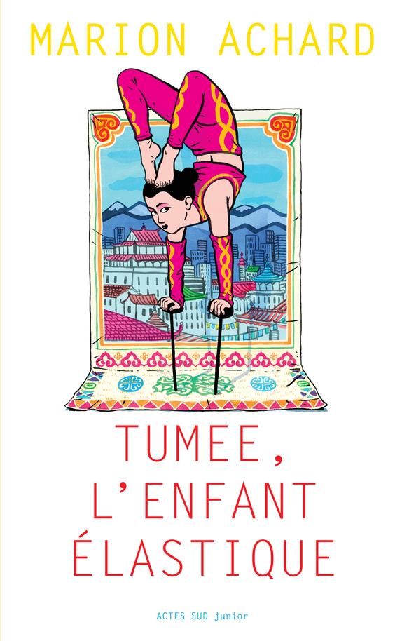 Tumee, l’enfant élastique