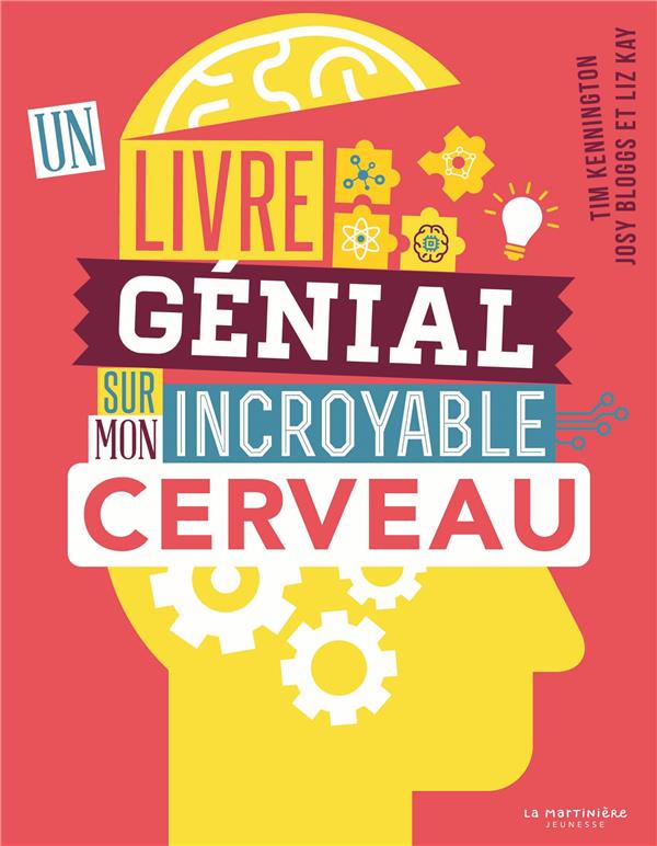 Un livre génial sur mon incroyable cerveau