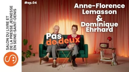 Anne-Florence Lemasson et Dominique Ehrhard