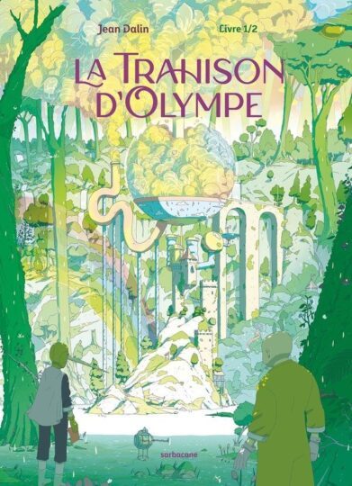 La Trahison d’Olympe Tome 1