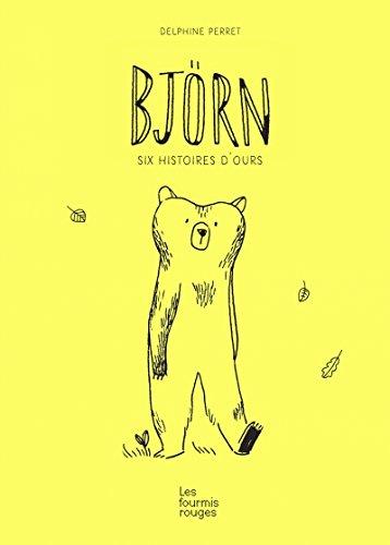 Bjorn, 6 histoires d’ours