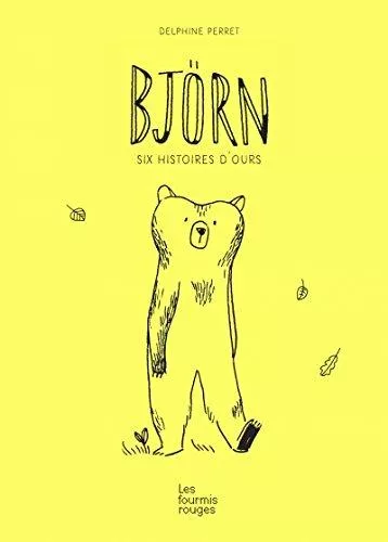 Bjorn, 6 histoires d&rsquo;ours