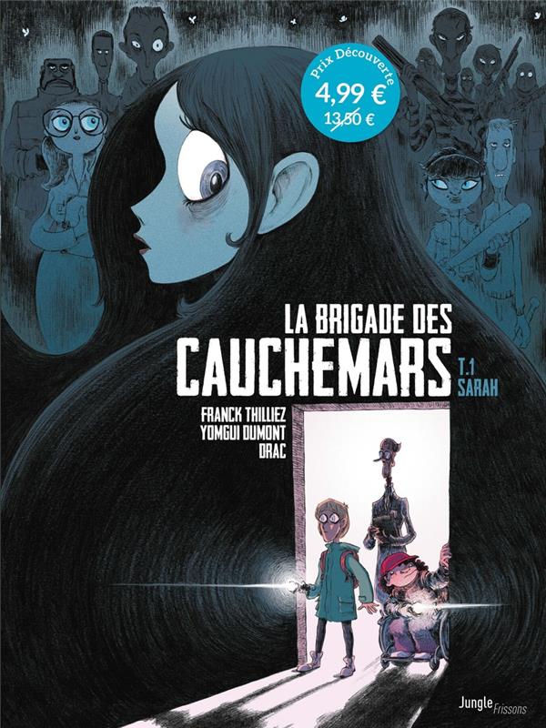 La brigade des cauchemars Tome 1 : Sarah